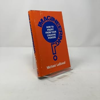 Hardcover Imagineering: How to Profit from Your Creative Powers Book