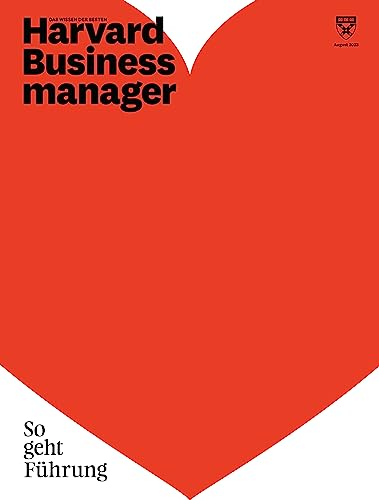Harvard Business Manager 8/2023 'So geht Führung'