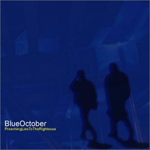 Preaching Lies to the Righteous: Blue October: Amazon.in: Music}