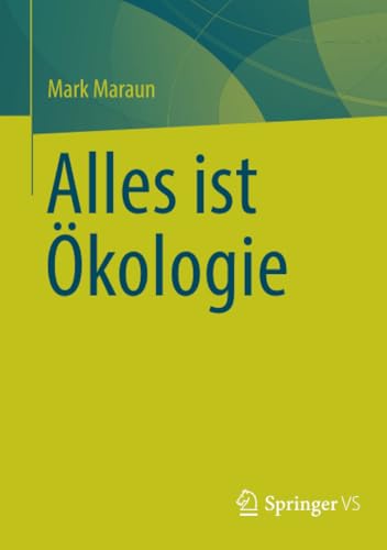 Alles ist Ökologie