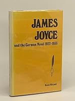 James Joyce, and the German novel, 1922-1933 0821401920 Book Cover