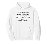 You're Not Carnival Trinidad and Tobago Trini Dictons drôles Sweat à Capuche