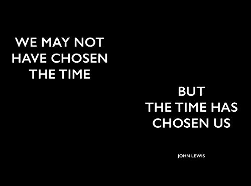 You Had Better Make Some Noise: Words to Change the World