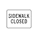 NMC TM302J Traffic Sign, Legend "SIDEWALK CLOSED", 24" Length x 18" Height, Engineer Grade Prismatic Reflective Aluminum 0.080, Black On White
