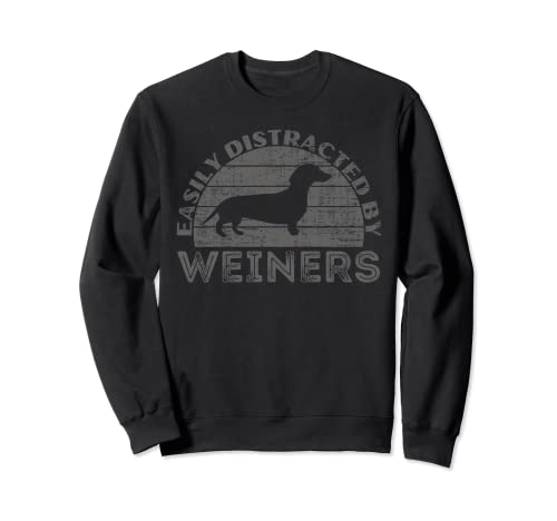 Retro Pet Dogs Weiners Lover Easily Distracted By Weiners Sudadera