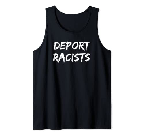 Deportar racistas pro inmigración BLM Camiseta sin Mangas