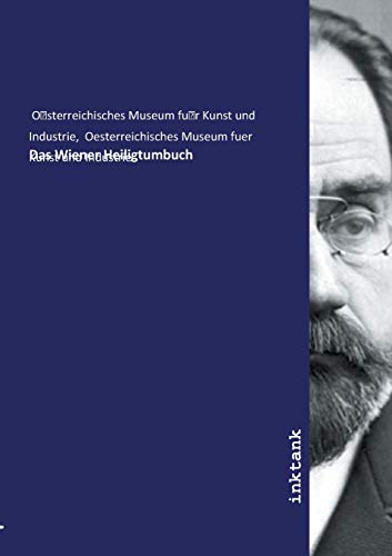 Das Wiener Heiligtumbuch