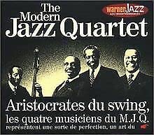 The Modern Jazz Quartet (Les Incontournables)
