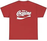 Enjoy Cocaine T Shirt Funny Sarcastic Drug Humor Parody Novelty Tee (Red, M)