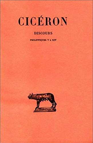 Discours, tome 20 : Philippiques V-XIV Livre eBook France