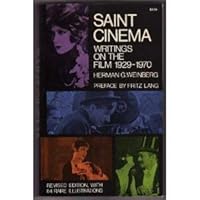 Saint cinema; writings on the film, 1929-1970, 0486229084 Book Cover