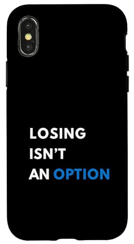 Champion Mindset Losing isn�ft an option Motivational Sta �X�}�z�P�[�X iPhone X/XS �p