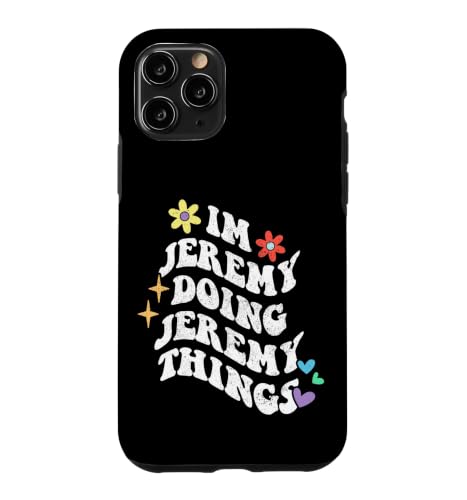���g�� Groovy Im Jeremy Doing Jeremy Things Funny Mother �X�}�z�P�[�X iPhone 11 Pro �p