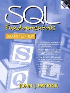 Paperback SQL Fundamentals (2nd, 02) by Patrick, John J [Paperback (2002)] Book