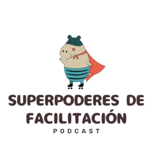 Couverture de Superpoderes de facilitaci&oacute;n