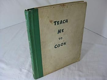 Hardcover Teach Me to Cook Book