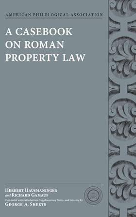 A Casebook on Roman Property Law A Casebook on Roman Property Law book cover