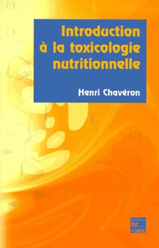 Introduction à la toxicologie nutritionnelle