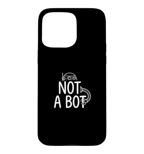 Not A Bot ���[���A AI Meme �X�}�z�P�[�X iPhone 15 Pro Max �p