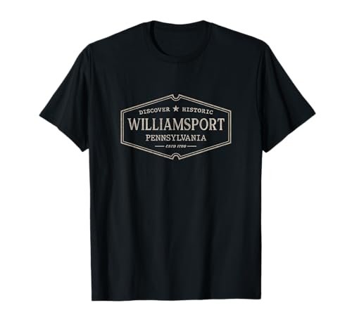 Williamsport Pennsylvania | Histórico Williamsport PA Camiseta