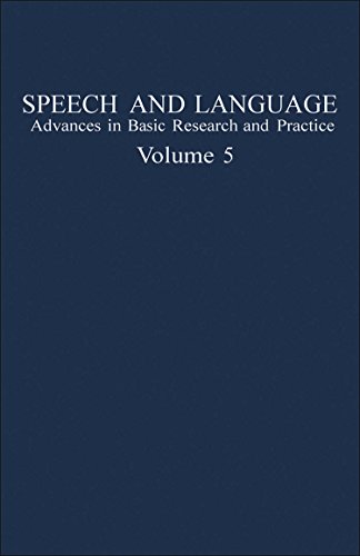 Speech and Language: Advances in Basic Research and Practice: v. 5 view 2