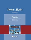 Slovin v. Slovin: Case File Second Edition (NITA)