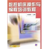CNC machine operation and programming training tutorial 7111084543 Book Cover
