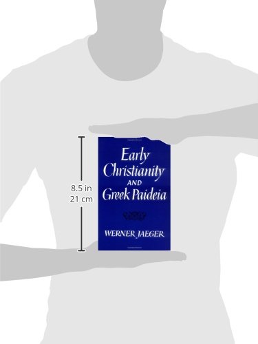 Early Christianity and Greek Paidea (Revised)
