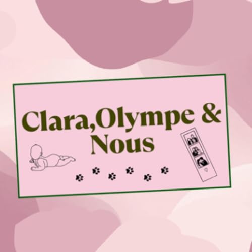 Couverture de Clara, Olympe et Nous