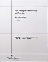 ARM 54 Course Guide - Risk Management Principles and Practices 0894622080 Book Cover