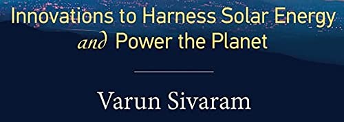 Taming the Sun: Innovations to Harness Solar Energy and Power the Planet (Mit Press) - Image 2