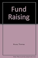 Fund Raising B000GS5Z1U Book Cover