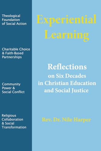 Experiential Learning: Reflections on Five Decades in Christian Education and