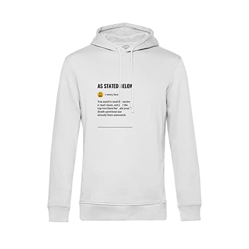 Sweat à capuche As Stated Below pull humour bureau pour homme et femme