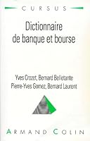 Dictionnaire de banque et bourse 2200213077 Book Cover