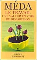 Buy Travail, une valeur en voie de disparition (le) — BookShops.in