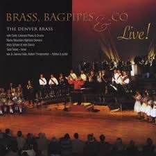 DVD Brass, Bagpipes and Co - Live! - The Denver Brass Book