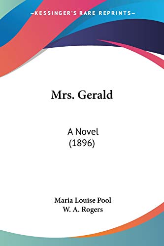 Mrs. Gerald: A Novel (1896)