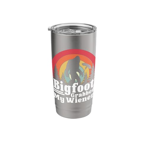 Bigfoot Grabbed My Wiener Retro Humor Stainless Steel Insulated Tumbler
