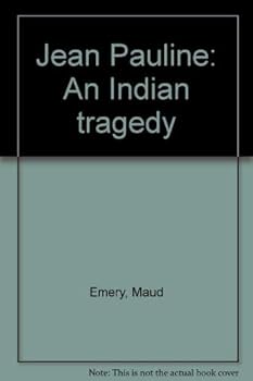 Hardcover Jean Pauline: An Indian tragedy Book