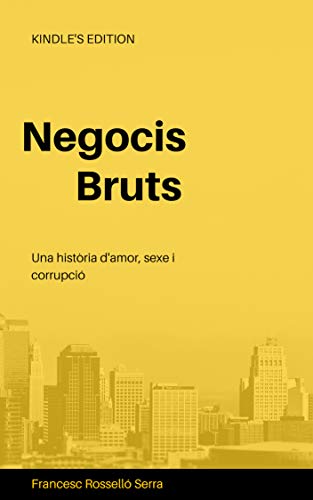 Negocis Bruts (Catalan Edition)