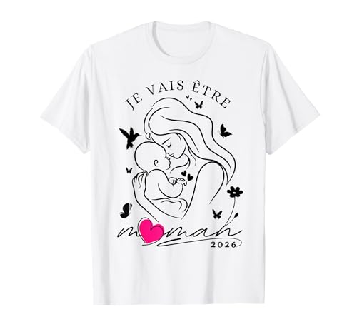 Future Maman 2026 Humour Annonce Grossesse Drôle - Femme Enceinte Future Maman 2026 Annonce Grossesse Original T-Shirt