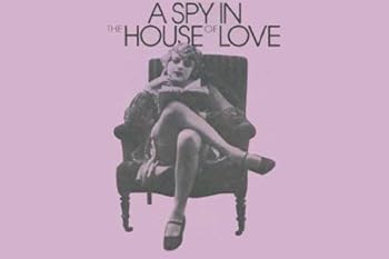 Mass Market Paperback Spy in the House of Love Book