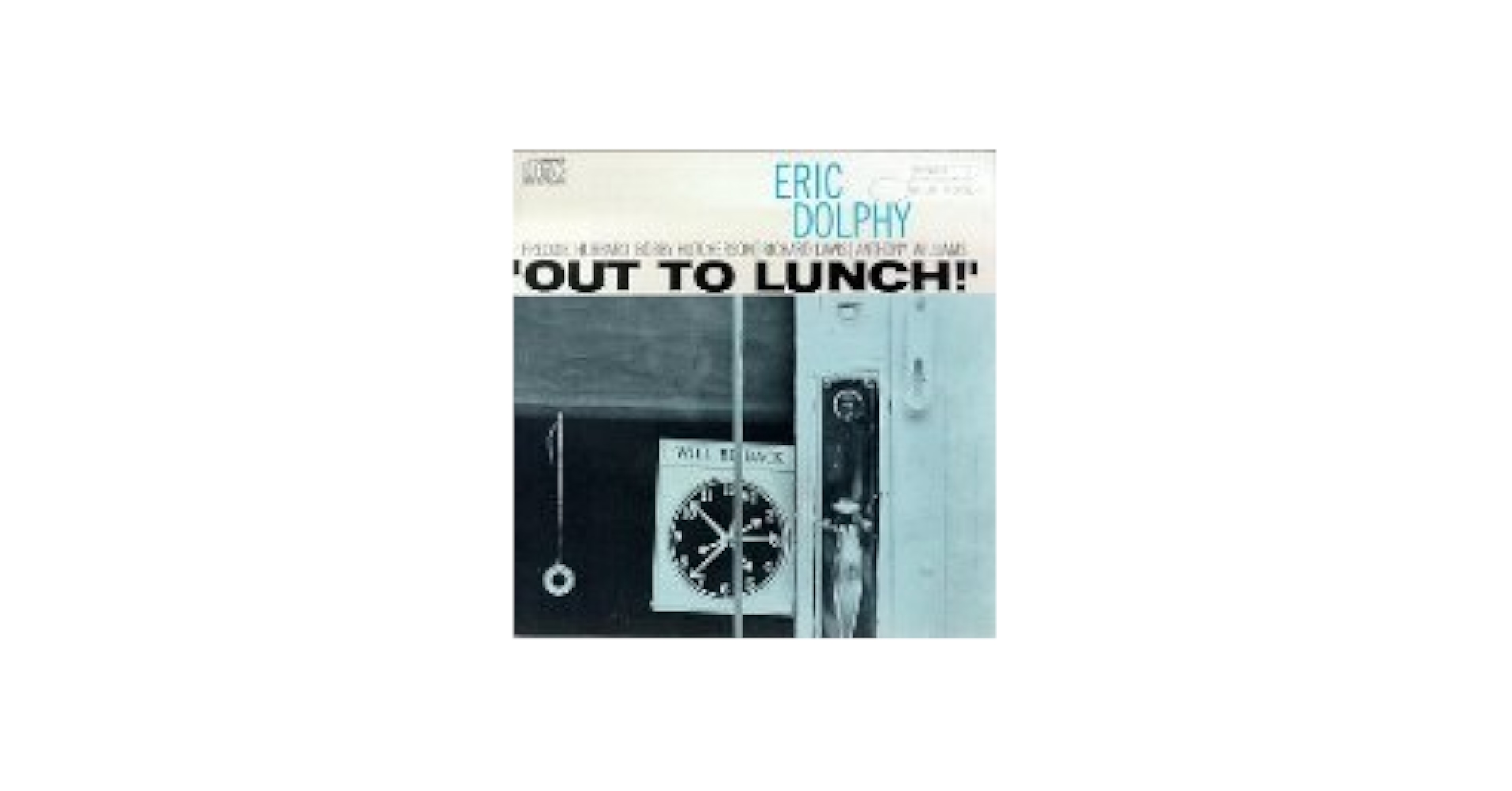 Eric Dolphy - Out to Lunch - Amazon.com Music