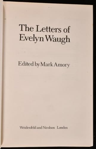 The Letters of Evelyn Waugh 0297776576 Book Cover