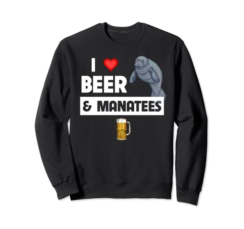 Amo la birra e i lamantini della mucca di mare biologia marina bere Felpa