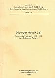  Driburger Mosaik (3). Aus den Jahrgängen 1926 - 1936 der \