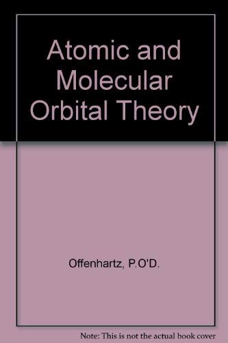 Atomic and Molecular Orbital Theory