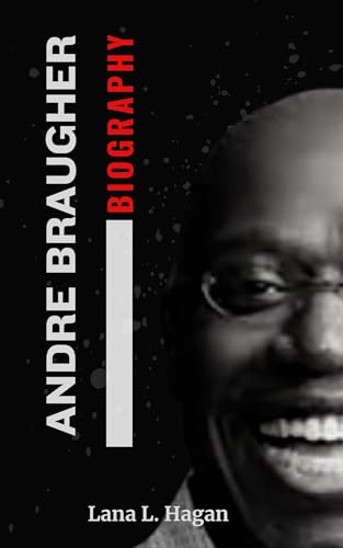 Andre Braugher Biography : A Life of Excellence and Inspiration (English Edition)