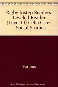 Paperback Rigby Instep Readers: Leveled Reader (Level O) Celia Cruz, - Social Studies Book